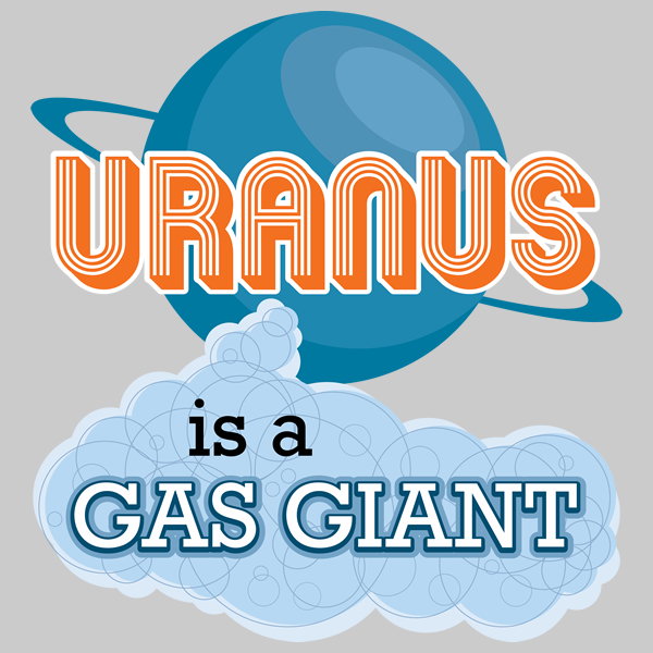 Uranus Is A Gas Giant NeatoShop Uranus Is A Gas Giant NeatoShop