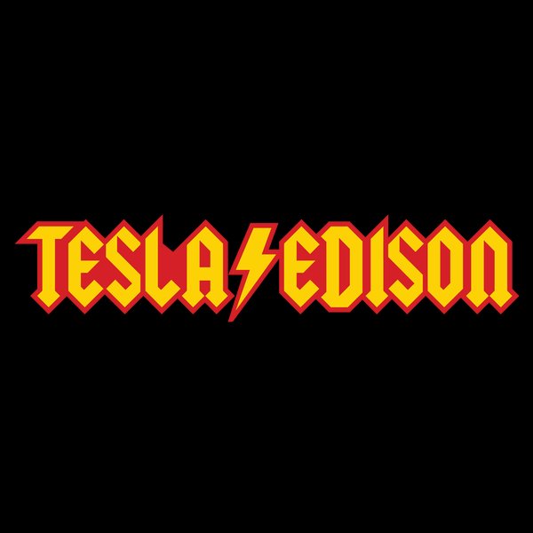Tesla Edison vs AC DC Monsters of Grok
